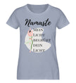 NAMASTE,MEIN LICHT BEGRÜßT DEIN LICHT  - Damen Premium Organic Shirt