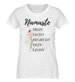 NAMASTE,MEIN LICHT BEGRÜßT DEIN LICHT  - Damen Premium Organic Shirt