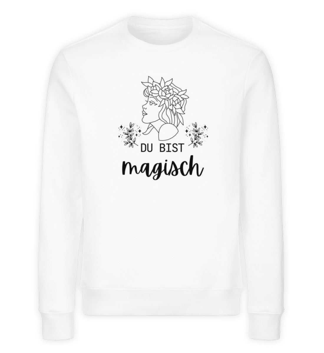 DU BIST MAGISCH  - Unisex Organic Sweatshirt