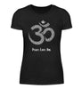 Peace.Love.Om.  - Damenshirt