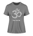 Peace.Love.Om.  - Damen Premium Bio T-Shirt