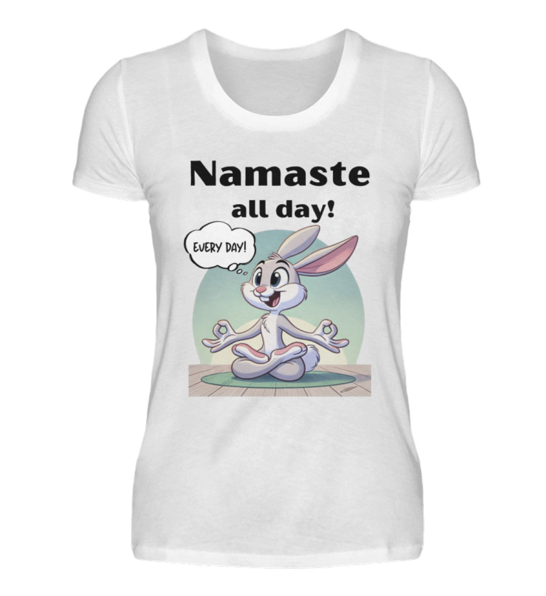 Namaste all day!  - Damen Premiumshirt